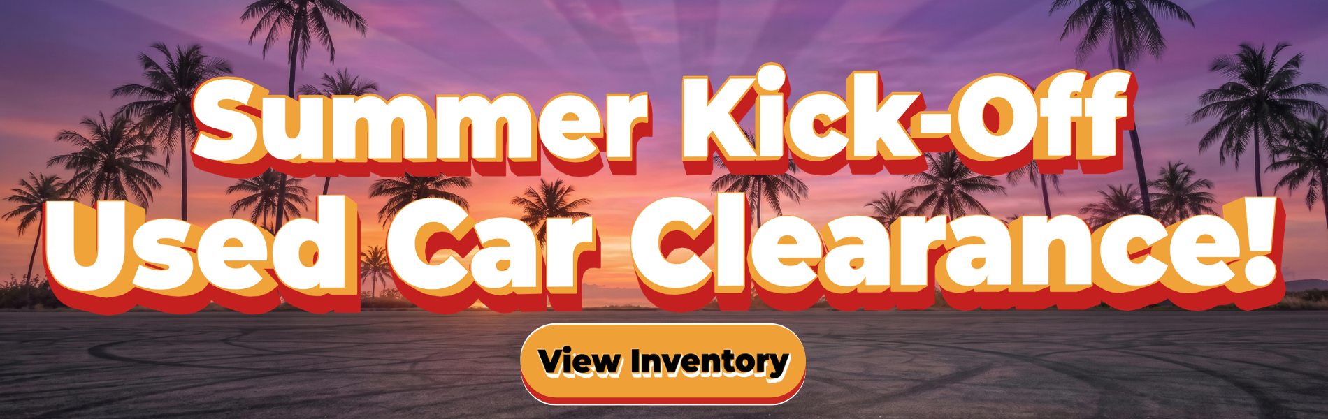 Used Car Kick Off Sales Event
